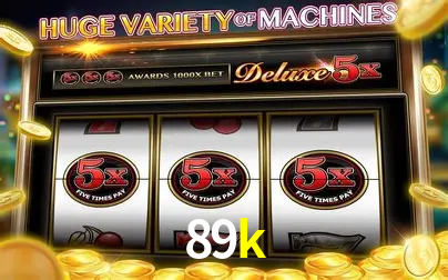 Descubra o Programa VIP da 89k: Vantagens Exclusivas para Jogadores